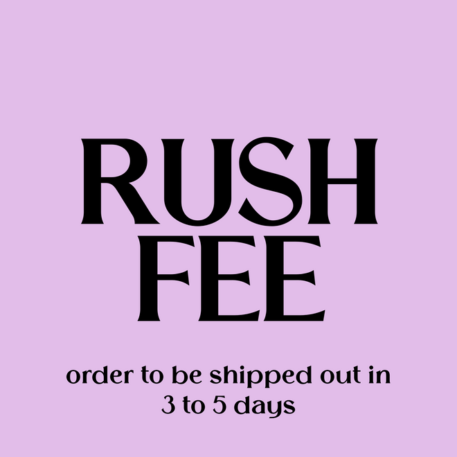 RUSH ORDERS